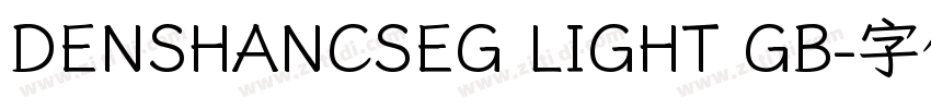 DENSHANCSEG LIGHT GB字体转换